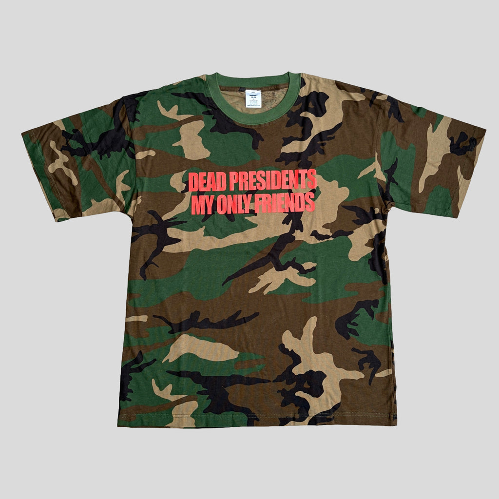 DEAD PRESIDENTS CAMO TEE